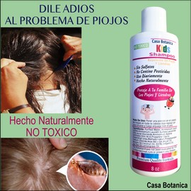 CASA BOTANICA SHAMPOO MATA PIOJOS Y LIENDRAS 8 oz -NO TOXICO NATURAL EFECTIVO CASA BOTANICA