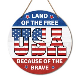 USA Patriotic Decor, Patriotic Decor for Front Door, 4th of July Decoration for Front Door, Memorial Day Decoration for Home Office, Because of The Brave
