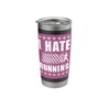 I Hate Running, Funny Runner Running Marathon Race Stainless Steel