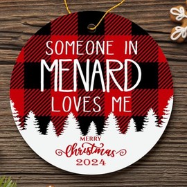 Family Ornament Menard Someone in Menard Loves Me - Long Distance Menard 3'' Plastic