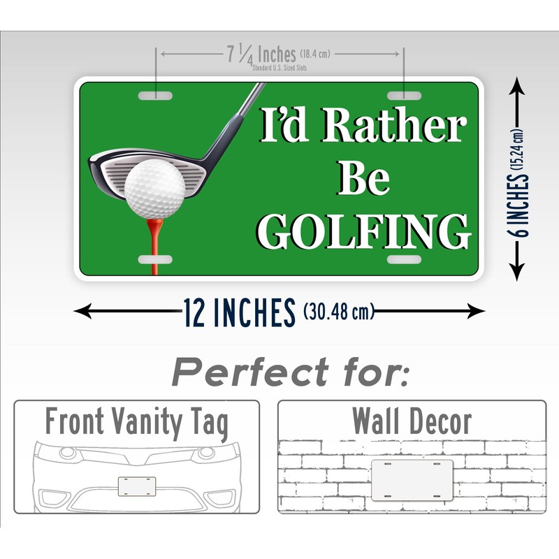 I'd Rather Be Golfing License Plate Golf Ball Golfer Auto