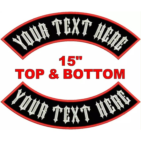 Uniquely Yours Custom Embroidered 15" Top And Bottom Rocker Patch