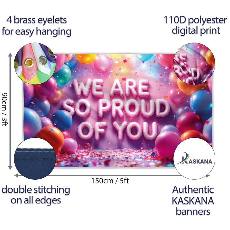 We Are So Proud Of You Banner - Congratulations Banner
