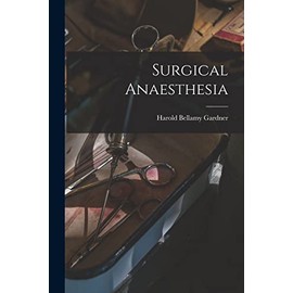 Surgical Anaesthesia