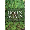 Born Again: Rose of Jericho