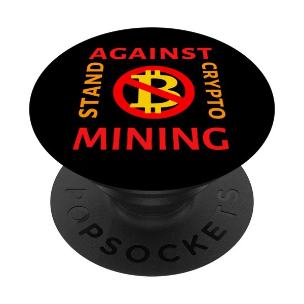 Stand Against Crypto Mining Bitcoin Coin Anti-Crypto Club PopSockets Swappable