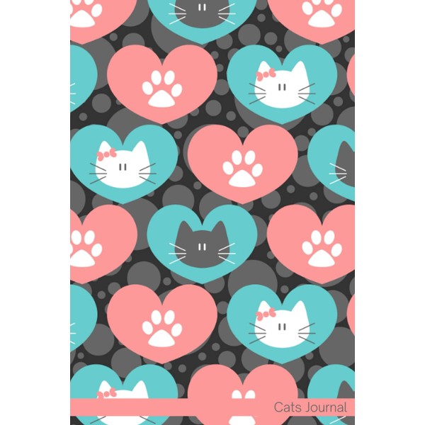 Cats Journal: Notebook Journal For Teens and Adults | 120