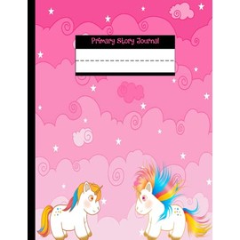 Primary Story Journal: Era Unicorn, Dotted Midline and Picture Space | Grades K-2 School Exercise Book | 100 Story Pages