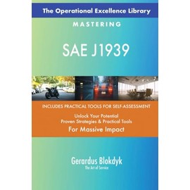 The Operational Excellence Library; Mastering SAE J1939