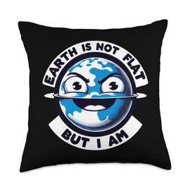 Earth Is Not Flat Humor Planet Design Throw Pillow