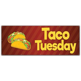 Taco Tuesday | 48" X 120" Banner | Heavy Duty 13oz. Outdoor Vinyl Single Sided with Grommets | Made in The USA