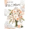 On The Sad Loss Of Your Mum Roses Design Sympathy