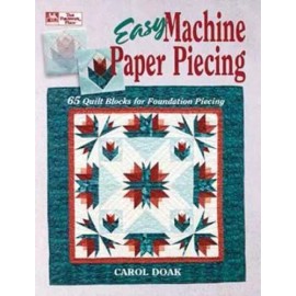 Easy Machine Paper Piecing: 65 Quilt Blocks for Foundation Piecing - GOOD