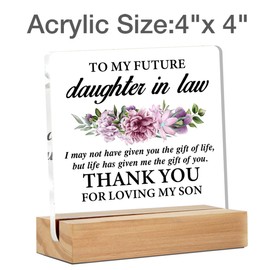 Future Daughter in Law Gifts - Engagement Gift - Wedding Gift - Future Daughter in Law Gifts from Mother in Law - to My Future Daughter in Law Clear Desk Sign Decor Home Desk Decor (4 x 4 Inches)