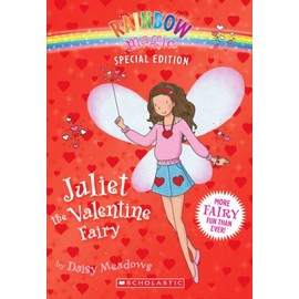 Juliet the Valentine Fairy (Rainbow Magic Special Edition)