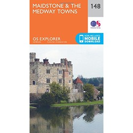 Maidstone & the Medway Towns Map | Kent Downs | Ordnance Survey | OS Explorer Map 148 | England | Walks | Hiking | Maps | Adventure