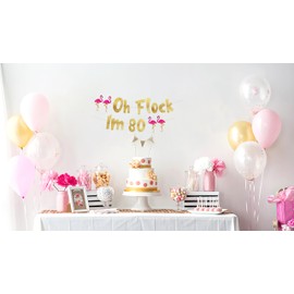 Oh Flock I'm 80 Gold Glitter Banner - Happy 80th Birthday Party Decorations, Gifts, Supplies and Favors