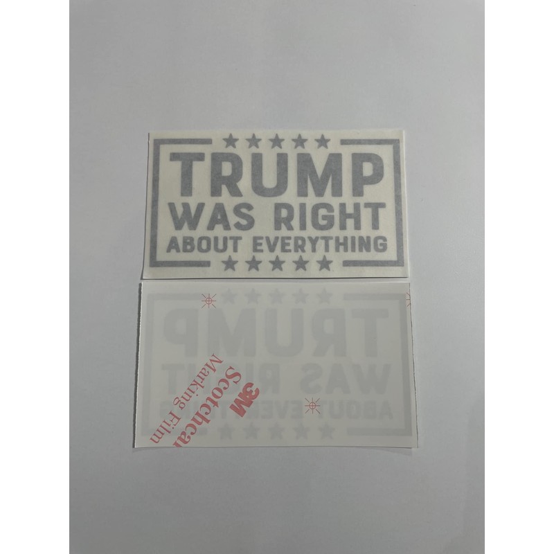 Trump was Right Decal - Die Cut (Black)