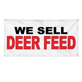 Vinyl Banner Multiple Sizes We Sell Deer Feed Black Red Food Bar Restaurant Truck Business Outdoor Weatherproof Industrial Yard Signs 10 Grommets 60x144Inches