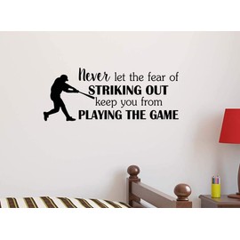 Imposing Design Never let The Fear of Striking Out Keep You from 22 X 9 Vinyl Wall Quote Decal Baseball Sticker Sports Team Decal Art Decor Motivational Inspirational Ruth Inspired Lettering