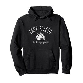 Lake Placid My Happy Place Boating Fishing Camping Pullover Hoodie