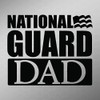 National Guard Dad Flag Vinyl Decal Sticker | Cars Trucks