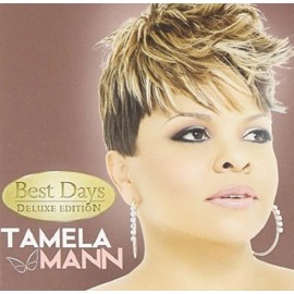 Tamela Mann -  Best Days  - Deluxe - New Factory Sealed CD