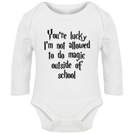 Hippowarehouse You'e Lucky I'm Not Allowed to Do Magic Outside of School Baby Vest Bodysuit (Long Sleeve) Boys Girls White