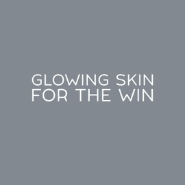 Vinyl Wall Art Decal - Glowing Skin for The Win - 4.5" x 20" - Trendy Cute Skincare Motivational Selfcare Quote Sticker for Bathroom Closet Bedroom Boutique Beauty Salon Office Decor