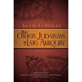 The Other Judaisms of Late Antiquity: Second Edition