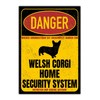 Welsh Corgi Corgie Sign Danger Security System Door Sign Dog