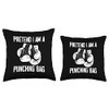 Pretend I Am A Punching Bag Boxing Team Throw Pillow