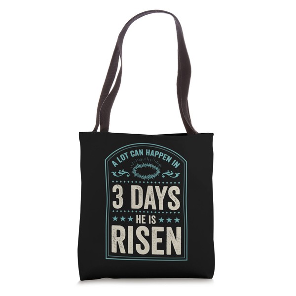 A Lot Can Happen in 3 Days He Is Risen