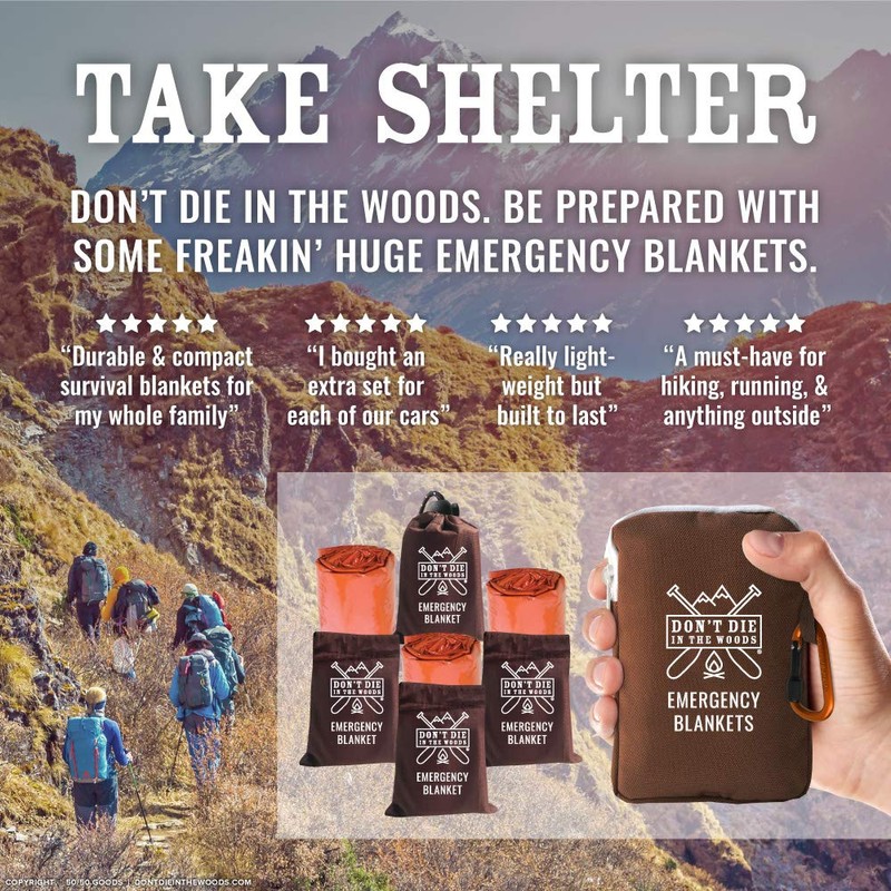 Don't Die In The Woods - Freakin’ Huge Emergency Blankets