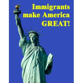 Immigrants Make America Great Poster-Style Bumper Sticker Features Statue of Liberty Pro-Immigration