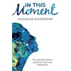 In this moment: The working mother's guide to a calm