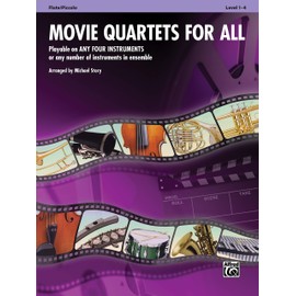 Movie Quartets for All - Flute/Piccolo