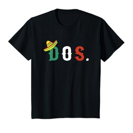 2 Year Old Mexican Fiesta Birthday Theme Dos Anos 2nd Gift T-Shirt