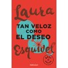 Tan veloz como el deseo (Best Seller)
