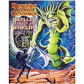 Dungeon Crawl Classics #102: Dweller Between The Worlds -Role Playing Game Book