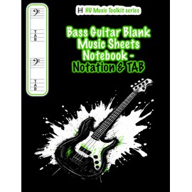Bass Guitar Blank Music Sheets Notebook - Notation & TAB: blank composition notebook | 4 staves+tabs pairs per page | 120 pages | 8.5 x 11 inch size | paperback