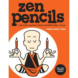Zen Pencils: Cartoon Quotes from Inspirational Folks (Volume 1)