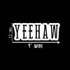 Yeehaw Vinyl Sticker Auto Car Truck Wall Laptop | Sticker