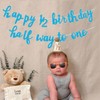 Half Way To One Banner happy 1/2 Birthday Bunting Banners
