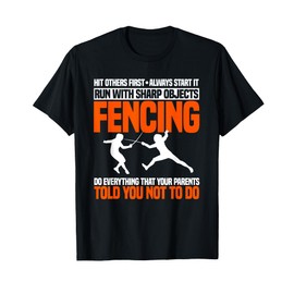 Fencing Foil Epee Sabre Combat Sport Fence Sword Fencer T-Shirt
