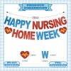 Happy Nursing Home Week Banner - NO DIY Nursing Appreciation