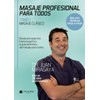 Masaje profesional para todos (Spanish Edition)