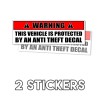WARNING This Vehicle Is Protected By an Anti Theft Decal