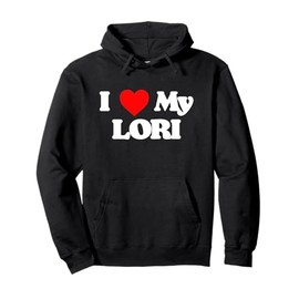 I Love My Lori Simple Classic Joke Funny Heart Pullover Hoodie