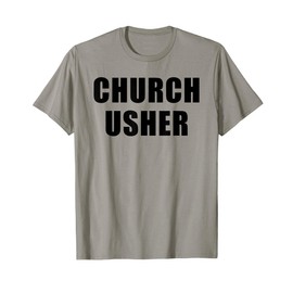 Church Usher - Christian Faith Staff & Volunteer Uniform T-Shirt